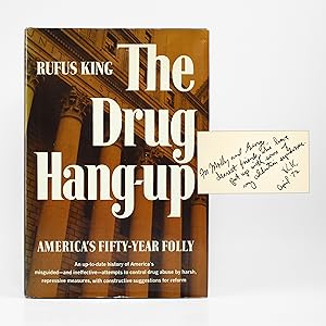 Immagine del venditore per The Drug Hang-Up: America's Fifty-Year Folly venduto da Dividing Line Books