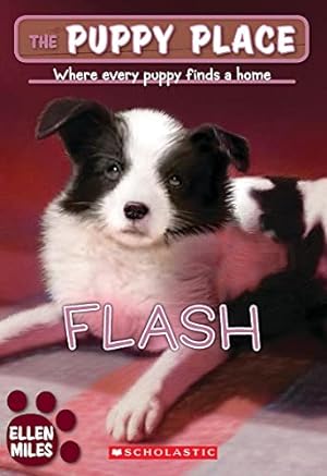 Seller image for The Puppy Place #6: Flash for sale by Reliant Bookstore