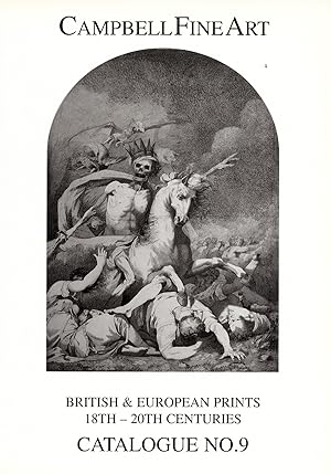 Campbell Fine Art Catalogue #9 British Prints 18th - 20th Centuries / WINTER 2001