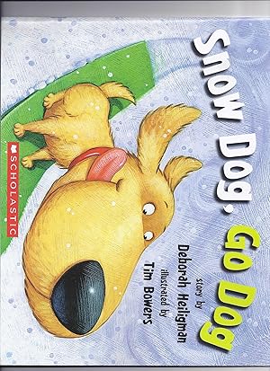 Imagen del vendedor de Snow Dog, Go Dog a la venta por Reliant Bookstore