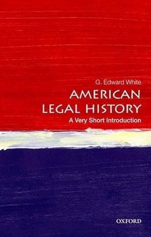 Seller image for American Legal History: A Very Short Introduction for sale by Smartbuy