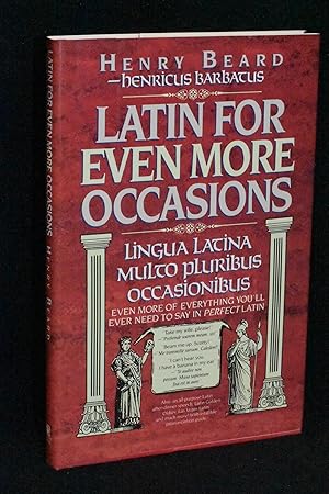 Latin for Even More Occasions: Lingua Latina Multo Plurbibus Occasionibus