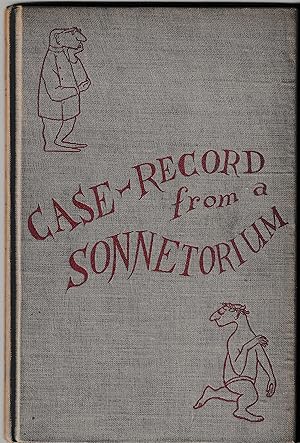 Imagen del vendedor de CASE-RECORD FROM A SONNETORIUM a la venta por Waugh Books