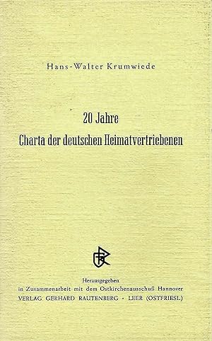 Bild des Verkufers fr 20 Jahre Charta der deutschen Heimatvertriebenen zum Verkauf von Bcherhandel-im-Netz/Versandantiquariat