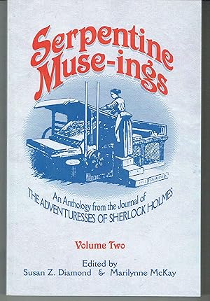 Seller image for Serpentine Muse-Ings: An Anthology from the Journal of The Adventuresses of Sherlock Holmes, Volume Two for sale by Hyde Brothers, Booksellers