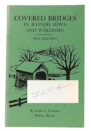 Seller image for COVERED BRIDGES IN ILLINOIS, IOWA AND WISCONSIN for sale by Rare Book Cellar