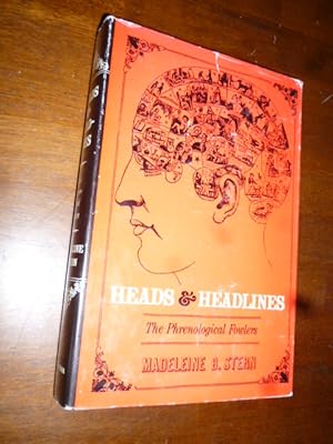 Heads & Headlines: The Phrenological Fowlers