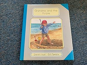 Seller image for Grandma & The Pirate for sale by Betty Mittendorf /Tiffany Power BKSLINEN