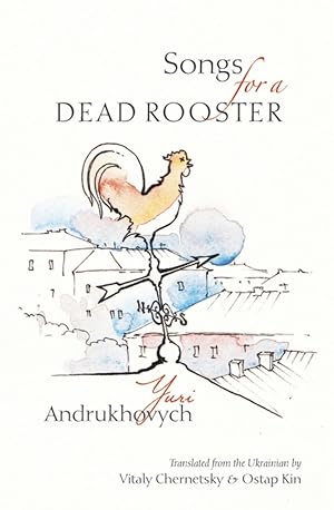 Bild des Verkufers fr Songs for a Dead Rooster zum Verkauf von Globus Books
