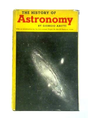 Seller image for The History of Astronomy for sale by World of Rare Books