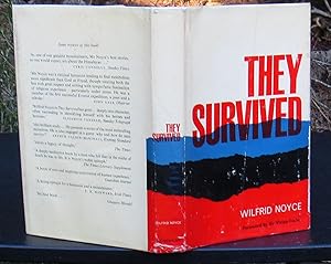 Imagen del vendedor de They Survived: A Study Of The Will To Live -- 1962 UK HARDCOVER a la venta por JP MOUNTAIN BOOKS