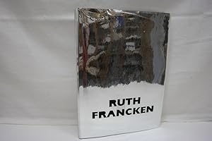 Imagen del vendedor de Ruth Francken Werke 1950-1994 [Publikation anlsslich der Ausstellung]. a la venta por Antiquariat Wilder - Preise inkl. MwSt.