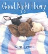 Imagen del vendedor de Good Night, Harry a la venta por Reliant Bookstore