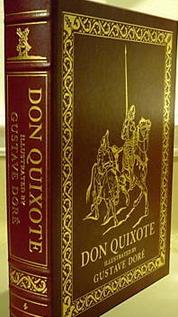 Don Quixote EASTON PRESS Collectors edition. Illustrated by DORE