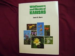 Seller image for Wildflowers and Weeds of Kansas. for sale by BookMine