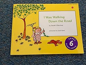 Seller image for I Was Walking Down The Road for sale by Betty Mittendorf /Tiffany Power BKSLINEN