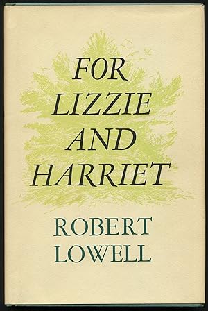 Seller image for For Lizzie and Harriet for sale by Between the Covers-Rare Books, Inc. ABAA