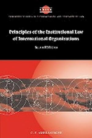 Bild des Verkufers fr Principles of the Institutional Law of International Organizations zum Verkauf von AHA-BUCH GmbH