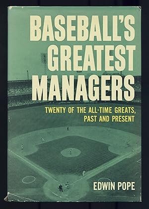 Bild des Verkufers fr Baseball's Greatest Managers zum Verkauf von Between the Covers-Rare Books, Inc. ABAA