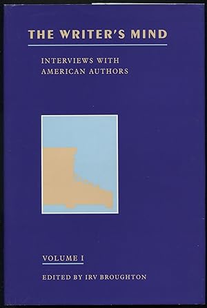 Bild des Verkufers fr The Writer's Mind: Interviews with American Authors Volume I. zum Verkauf von Between the Covers-Rare Books, Inc. ABAA