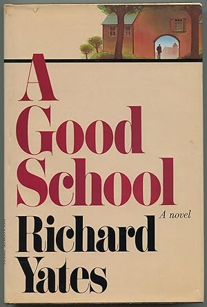 Seller image for A Good School for sale by Between the Covers-Rare Books, Inc. ABAA