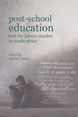 Bild des Verkufers fr Post-School Education and the Labour Market in South Africa zum Verkauf von GreatBookPrices