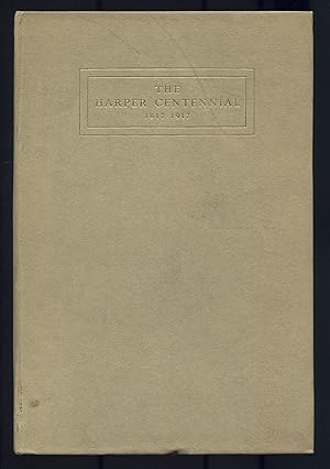 Bild des Verkufers fr The Harper Centennial 1817-1917: A Few of the Greetings and Congratulations zum Verkauf von Between the Covers-Rare Books, Inc. ABAA