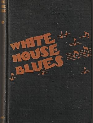 White House Blues (1932 HB 1st)