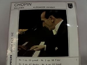 Chopin Balladen - Alexander Uninsky - Musik für Sie