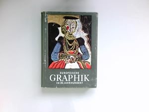 Seller image for Europische Graphik im 20. Jahrhundert : for sale by Antiquariat Buchhandel Daniel Viertel