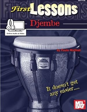 Bild des Verkufers fr First Lessons Djembe zum Verkauf von WeBuyBooks