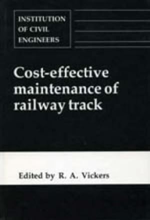 Immagine del venditore per Cost Effective Maintenance of Railway Track venduto da WeBuyBooks