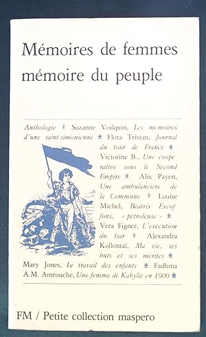 Image du vendeur pour Memoires de femmes, mmoire du peuple : anthologie reunie. mis en vente par books4less (Versandantiquariat Petra Gros GmbH & Co. KG)