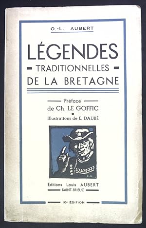 Bild des Verkufers fr Legendes Traditionnelles de la Bretagne. zum Verkauf von books4less (Versandantiquariat Petra Gros GmbH & Co. KG)