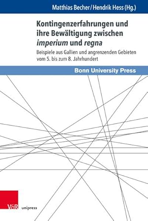 Bild des Verkufers fr Kontingenzerfahrungen und ihre Bewltigung zwischen imperium und regna: Beispiele aus Gallien und angrenzenden Gebieten vom 5. bis zum 8. Jahrhundert : Beispiele aus Gallien und angrenzenden Gebieten vom 5. bis zum 8. Jahrhundert zum Verkauf von AHA-BUCH