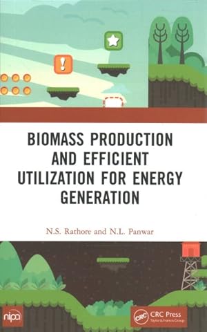 Imagen del vendedor de Biomass Production and Efficient Utilization for Energy Generation a la venta por GreatBookPrices