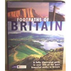 Bild des Verkufers fr Footpaths of Britain - A fully illustrated guide to over 200 of the most beautiful walks in Britain - Mapping sourced from OS (Softcover) zum Verkauf von WeBuyBooks