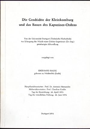 Die Geschichte der Kleinkomburg und das Bauen des Kapuziner-Ordens