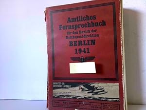 Bild des Verkufers fr Amtliches Fernsprechbuch fr den Bezirk Berlin. Ausgabe Juni 1941. Stand vom 1. Februar 1941 Herausgegeben von der Reichspostdirektion Berlin zum Verkauf von ABC Versand e.K.