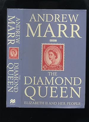 The Diamond Queen, Elizabeth II and Her People