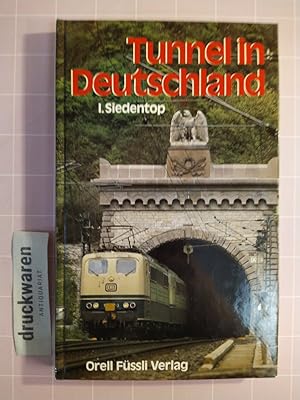 Tunnel in Deutschland. [Kt.-Skizzen: Walter Frei]