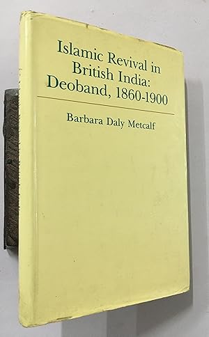 Seller image for Islamic Revival In British India: Deoband, 1860-1900. for sale by Prabhu Book Exports