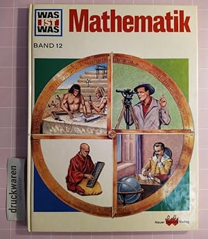 Image du vendeur pour Mathematik. (Was ist was. Band 12). mis en vente par Druckwaren Antiquariat