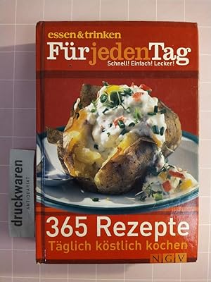 Seller image for 365 Rezepte. Tglich kstlich kochen. for sale by Druckwaren Antiquariat