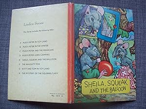 Sheila,Squeak and the Balloon [Linden series]