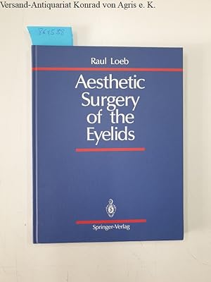 Seller image for Aesthetic Surgery of the Eyelids for sale by Versand-Antiquariat Konrad von Agris e.K.