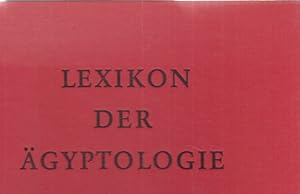 Bild des Verkufers fr ( 6 BNDE ) Lexikon der gyptologie. In Einzellieferungen. Band I - Band VI. (A - Z). zum Verkauf von Fundus-Online GbR Borkert Schwarz Zerfa