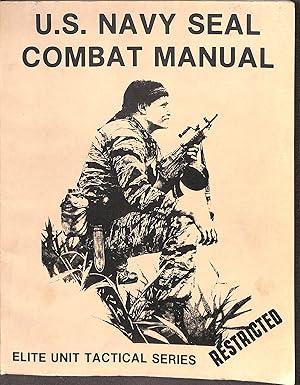 Bild des Verkufers fr US Navy Seal Combat Manual zum Verkauf von WeBuyBooks