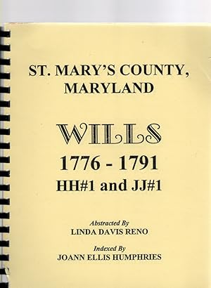 Imagen del vendedor de St. Mary's County, Maryland Wills 1776-1791 HH#1 and JJ#1 a la venta por McCormick Books