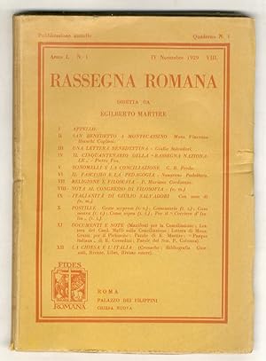 Rassegna Romana. Pubblicazione mensile diretta da Egilberto Martire. Anno I: NN. 1, 2. (novembre ...